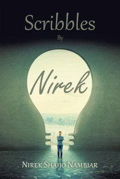 Scribbles by Nirek - Nambiar, Nirek Shaijo