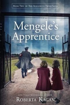 Mengele's Apprentice - Kagan, Roberta