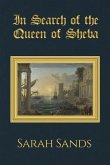 In Search of the Queen of Sheba