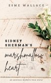 Sidney Sherman's Marshmallow Heart