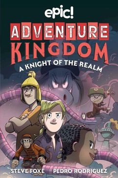 Adventure Kingdom: A Knight of the Realm - Foxe, Steve