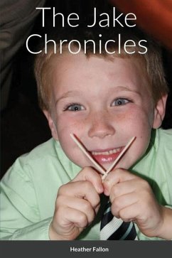 The Jake Chronicles - Fallon, Heather J.