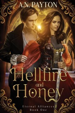Hellfire and Honey - Payton, A. N.