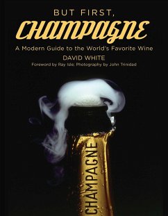 But First, Champagne - White, David