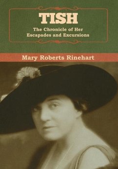 Tish - Rinehart, Mary Roberts