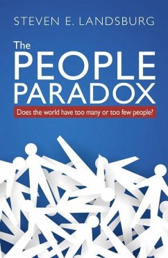 The People Paradox - Stephen Davies University of Auckland; Landsburg, Steven E