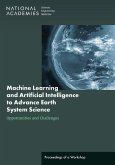 Machine Learning and Artificial Intelligence to Advance Earth System Science