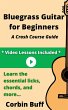 Bluegrass Guitar for Beginners: A Crash... - Bild 1