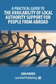 A Practical Guide to the Availability of Local Authority Support for People from Abroad