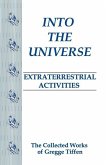 Into the Universe: Extraterrestrial Activities