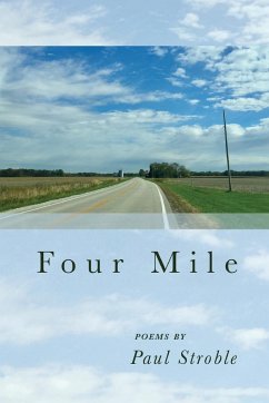 Four Mile - Stroble, Paul