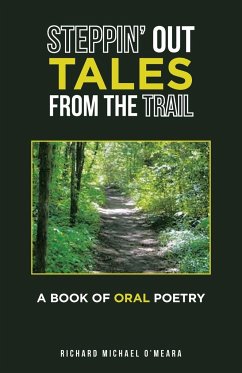 Steppin' out Tales from the Trail - O'Meara, Richard Michael