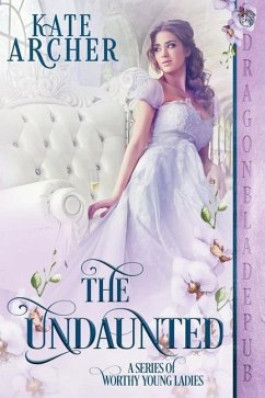 The Undaunted - Archer, Kate