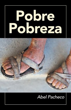 Pobre Pobreza - Pacheco, Abel