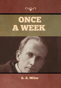 Once a Week - Milne, A A