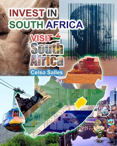 INVEST IN SOUTH AFRICA - VISIT SOUTH AFRICA - Celso Salles - Salles, Celso