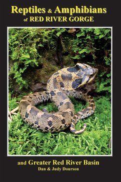 Reptiles and Amphibians of Red River Gorge & Greater Red River Basin - Dourson, Dan; Dourson, Judy