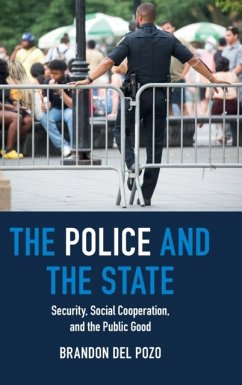 The Police and the State - del Pozo, Brandon (Brown University, Rhode Island)