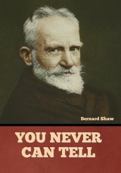 You Never Can Tell - Shaw, Bernard