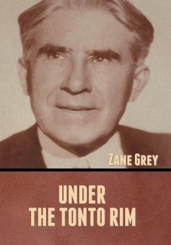 Under the Tonto Rim - Grey, Zane