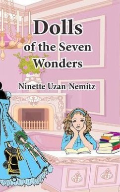 Dolls of the Seven Wonders (eBook, ePUB) - Uzan-Nemitz, Ninette Denise