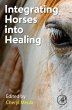 Integrating Horses Into Healing - Bild 1