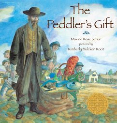 The Peddler's Gift - Schur, Maxine Rose