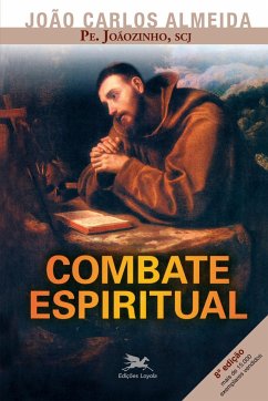 Combate espiritual - Almeida, João Carlos (Pe. Joãozinho)