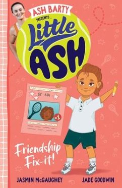 Little Ash Friendship Fix-It! - Barty, Ash; McGaughey, Jasmin