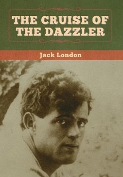 The Cruise of the Dazzler - London, Jack