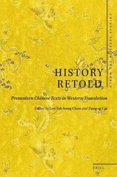 History Retold: Premodern Chinese Texts in Western Translation