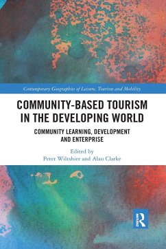 Community-Based Tourism in the Developing World - Wiltshier, Peter; Clarke, Alan