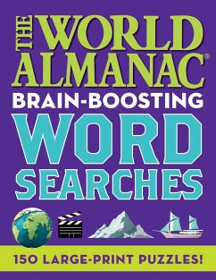 The World Almanac Brain-Boosting Word Searches: 150 Large-Print Puzzles! - World Almanac