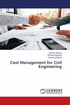 Cost Management for Civil Engineering - Norouzi, Hossein;Dehghan, Shahide;Gholami, Hossein