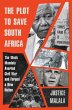 The Plot to Save South Africa - Bild 1