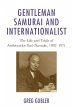 Gentleman Samurai and Internationalist - Bild 1