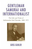 Gentleman Samurai and Internationalist