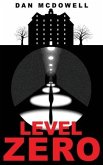 Level Zero: A Nightmare in Riverton Novel