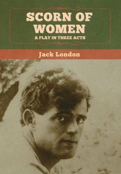 Scorn of Women - London, Jack