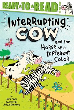 Interrupting Cow and the Horse of a Different Color: Ready-To-Read Level 2 - Yolen, Jane