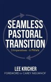 Seamless Pastoral Transition