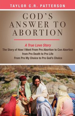 God's Answer to Abortion - Patterson, Taylor C. R.