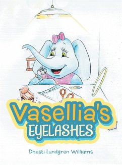 Vasellia's Eyelashes - Williams, Dhasti Lundgren