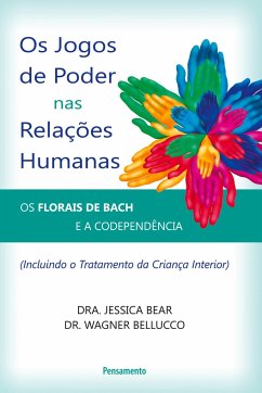 Os Jogos de Poder Nas Relções Humanas - Bear, Dra. Jessica