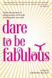 Dare to be Fabulous - Bild 1
