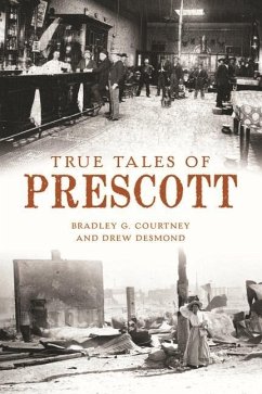 Cover True Tales of Prescott