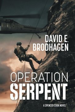 Operation Serpent - Brodhagen, David E