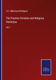 The Practice Christian and Religious Perfection