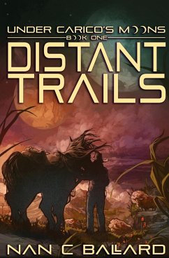 Distant Trails - Ballard, Nan C