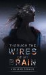 Through the Wires of My Brain - Bild 1
